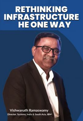 Rethinking infrastructure the one way : Vishwanath Ramaswamy
